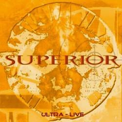 Superior (GER) : Ultra - Live